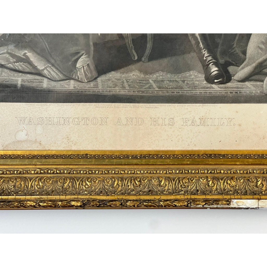 A close-up of the antique “Washington and His Family” engraving, published by Bradley & Co., Philadelphia, 1858, shown beneath its ornate period gilt frame.